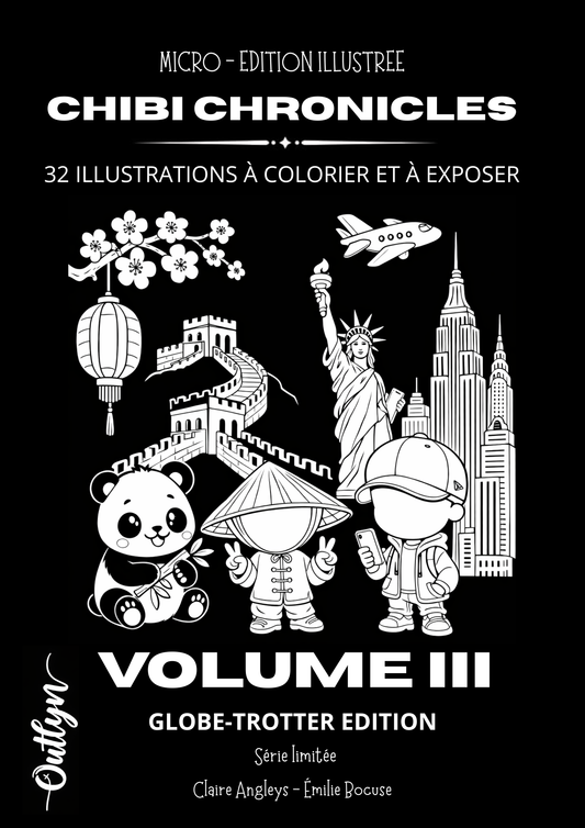 Chibi Chronicles - Volume III - Globe Trotter Édition